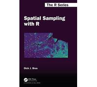 Spatial Sampling with R (Chapman & Hall/CRC The R Series)