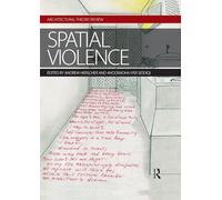 Spatial Violence: Studies in Architecture