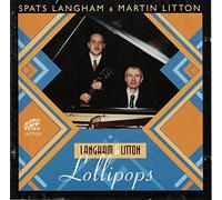 Spats Langham & Martin Litton - Lollipops