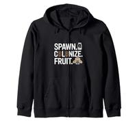 Spawn Colonize Fruit Mushroom Growing Zip Hoodie