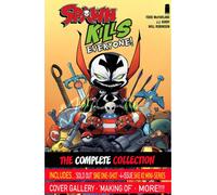 Spawn Kills Everyone: The Complete Collection Volume 1