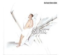 Spax - Du Hast Den Style [Vinyl Maxi-Single] [VINYL]