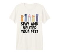 Spay and Neuter Your Pets Animal Rescue Cat Dog Premium T-Shirt