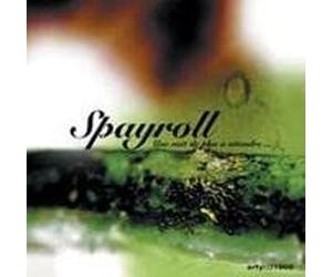 Spayroll - Une Nuit De Plus A Attendre