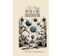 Spazi a tre dimensioni (LA GAIA SCIENZA)