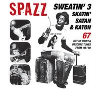 Spazz Sweatin' 3: Skatin', Satan & Katon (CD) Album (US IMPORT)