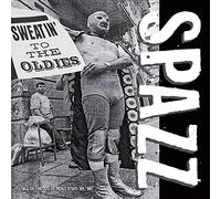 Spazz - Sweatin To The Oldies