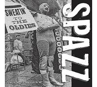 Spazz – Sweatin' to the Oldies – Vinyl – Membran (2018)
