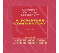 SPCK Common Worship Lectionary - A Scripture Commentary Year C SPCK Multicolor