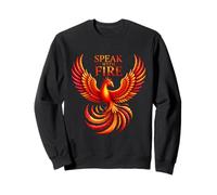 Speak Boldly Empowering Phoenix Sweatshirt