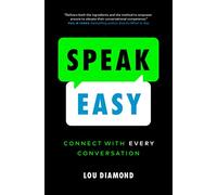 Speak Easy: Connect with Every Conversation