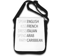 Speak English Kiss French Dress Italian Spend Arab Party Caribbean Shoulder Bag White