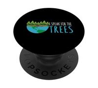 Speak For The Trees Activists Environment Earth Day PopSockets Adhesive PopGrip