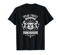 Speak Freely, Value Truth, Act Decisively Inspirational T-Shirt