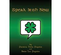 Speak Irish Now