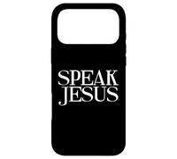 Speak Jesus Inspirational Name Above All Names Christian Case for iPhone 17 Pro Max