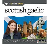 Speak & Learn Scottish Gaelic (2 CDs)