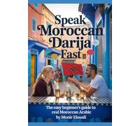 Speak Moroccan Darija Fast