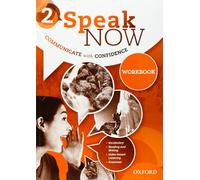Speak Now: 2: Workbook