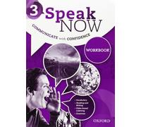 Speak Now: 3: Workbook