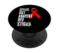 Speak out against HIV Stigma , World Aids Day PopSockets Adhesive PopGrip