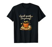 Speak Quietly Im Growing Plant Parent cottagecore T-Shirt