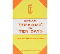 Speak Sanskrit in Ten Days (With Transliteration)