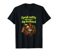 Speak Softly Carry a Big Keyboard Cowboy IT Humor T-Shirt
