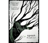 Speak: The Graphic Novel - Hardback NEW Anderson, Lauri 06/02/2018