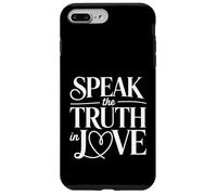 Speak The Truth In Love Kind Honesty Faith - Case for iPhone 7 Plus/8 Plus