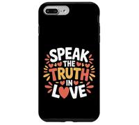 Speak The Truth In Love Kind Honesty Faith |- Case for iPhone 7 Plus/8 Plus
