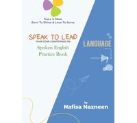 Speak to Lead Spoken English Practice Book