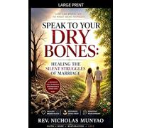 Speak to Your Dry Bones