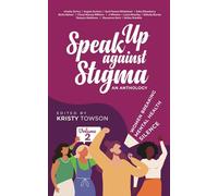 Speak Up Against Stigma: Women Breaking Mental Health Silence