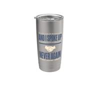 Speak Up Immigrant Rights Never Again Social Justice Stainless Steel Insulated Tumbler