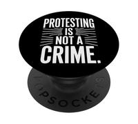 Speak Up Protesting Is Not A Crime Human Rights PopSockets Adhesive PopGrip