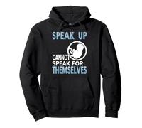 Speak Up Support Life Fetal Rights Advocacy Pullover Hoodie
