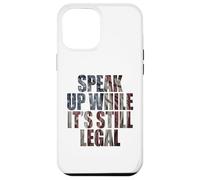Speak Up - While It's Still Legal: Free Speech USA Vintage Case for iPhone 12 Pro Max