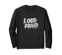 Speak Up with this Loud and Proud Speech Statement Long Sleeve T-Shirt