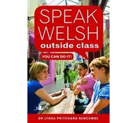 Speak Welsh Outside Class - You Can Do It