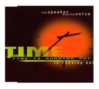 Speaker,the - Time Is Running Out