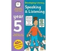 Speaking and Listening: Year 5: Photocopiable Activities for the Literacy Hour (Developing Literacy)