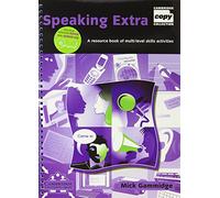Speaking Extra Book and Audio CD Pack: A Resource Book of Multi-level Skills Activities (Cambridge Copy Collection)