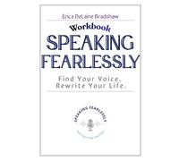 Speaking Fearlessly™ Curriculum: The Method
