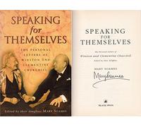 Speaking For Themselves: The Private Letters Of Sir Winston And Lady Churchill