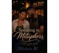 Speaking in Metaphors (THE LINDEN ROW NOVELS)