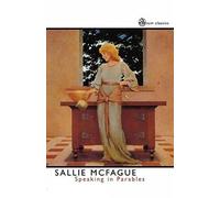 Speaking in Parables: A Study in Metaphor and Theology (SCM Classics)