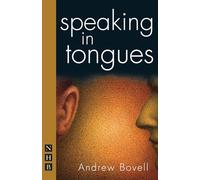 Speaking in Tongues (NHB Modern Plays)