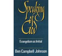 Speaking of God: Evangelism as Initial Spiritual Guidance