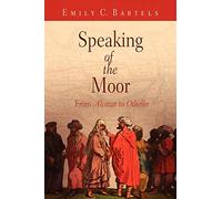 Speaking of the Moor: From "Alcazar" to "Othello"